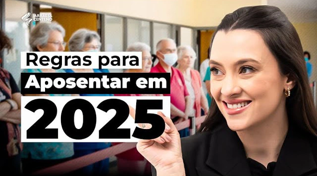 Qual a nova idade para se aposentar em 2025