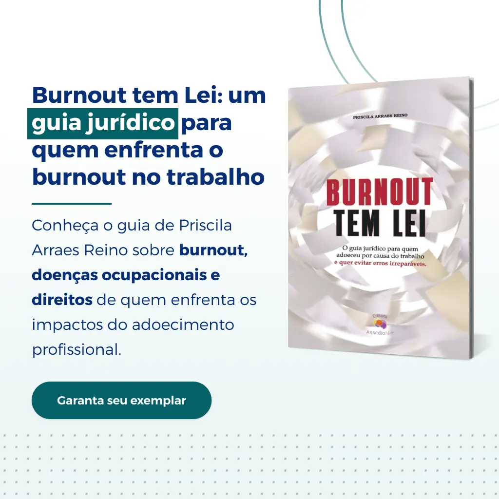 Por que escrevi o livro Burnout tem lei Capa do livro Burnout Tem Lei, de Priscila Arraes.